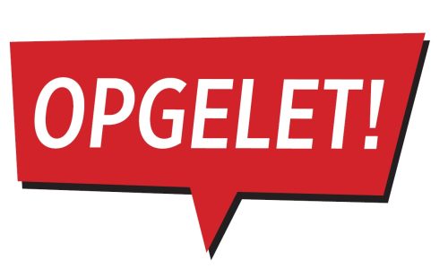 opgelet